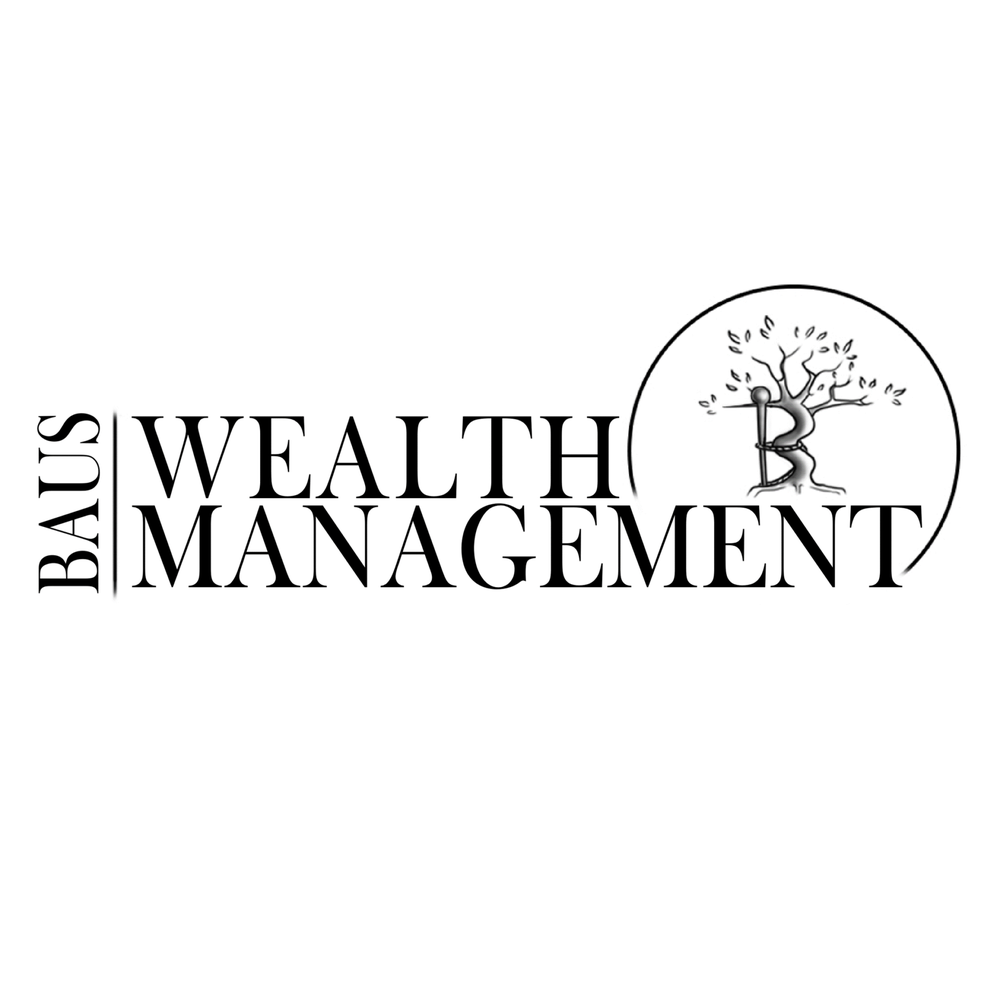 Financial Advising BAUS WEALTH MANAGEMENT Request Consultation