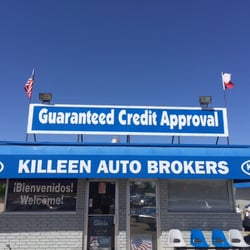 Killeen Auto Brokers - Come & See us today and drive home in your new car!!!
