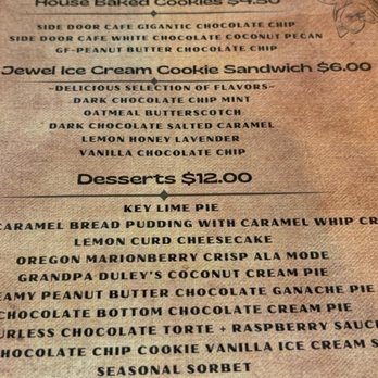 Side Door Cafe - Dessert menu wish I could get most of it! - New American Near Me - Gleneden Beach, Oregon Side Door Cafe - Dessert menu wish I could get most of it! - New American Near Me - Gleneden Beach, Oregon