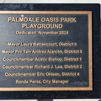Palmdale Oasis Park Playground - Dedication plaque (taken in September 2024!). - Playgrounds Near Me - Palmdale, California