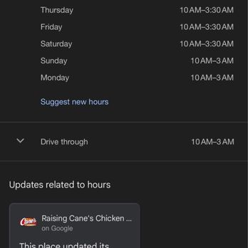 Raising Cane's Chicken Fingers - Advertised hours of the location.. - Chicken Shop Near Me - Davis, California