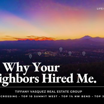 Tiffany Vasquez Real Estate - Tiffany Vasquez Real Estate | Summit West Bend OR | See why your neighbors hired me | Top 10 Summit West | Top 1% NW Bend | lifeinbend.com - Real Estate Agents Near Me - Bend, Oregon Tiffany Vasquez Real Estate - Tiffany Vasquez Real Estate | Summit West Bend OR | See why your neighbors hired me | Top 10 Summit West | Top 1% NW Bend | lifeinbend.com - Real Estate Agents Near Me - Bend, Oregon