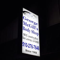 George McGill's Body Shop - This how you know you are at the right spot!
