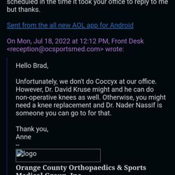 Orange County Orthopedics & Sports Medicine - 5 days to respond.
