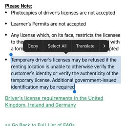 On your website it does say that another form of government issued identification may be required , so he was prepared.