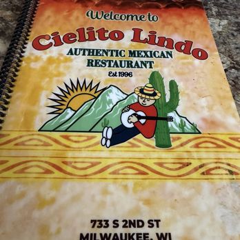 Cielito Lindo - Menu - Mexican Near Me - Milwaukee, Wisconsin Cielito Lindo - Menu - Mexican Near Me - Milwaukee, Wisconsin
