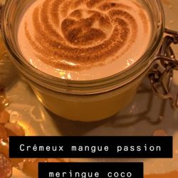 Lard et la Manière - Crémeux mangue passion et sa meringue coco