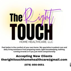 The Right Touch Home Healthcare - Accepting New Clients