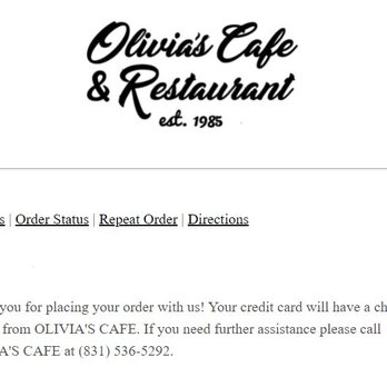 Olivias Cafe - They charged me. Then refunded me. Then charged me again. I am done. - Mexican Near Me - Watsonville, California Olivias Cafe - They charged me. Then refunded me. Then charged me again. I am done. - Mexican Near Me - Watsonville, California