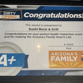 Sushi Rock & Grill - This means it also had a positive clean report from the Maricopa County Health Inspector - Sushi Bars Near Me - Gilbert, Arizona