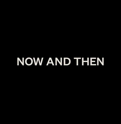Now And Then by null