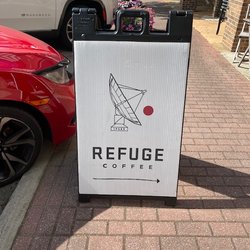 Refuge Coffee - Sign out front ..