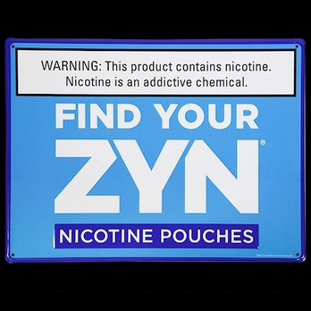 Cloud 9 - Just ask for Zyns - A blue sign promoting 'Find Your ZYN' nicotine pouches, featuring a nicotine warning at the top. - Head Shops Near Me - Ukiah, California