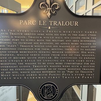 Parc Le Tralour - Signage explaining history. - Pizza Near Me - Mobile, Alabama Parc Le Tralour - Signage explaining history. - Pizza Near Me - Mobile, Alabama