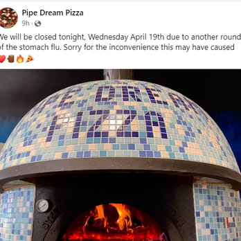 Pipe Dream Pizza - Bouts of the stomach flu are frequent for Pipe Dream's owner/operators. Yummy! - Pizza Near Me - Mason City, Iowa Pipe Dream Pizza - Bouts of the stomach flu are frequent for Pipe Dream's owner/operators. Yummy! - Pizza Near Me - Mason City, Iowa