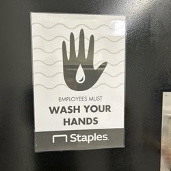 Staples - I waited SO long. No employee ever came to wash my hands. I had to leave with dirty hands.