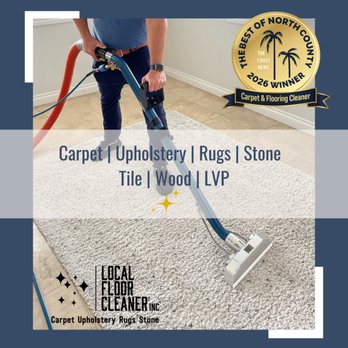 Local Floor Cleaner - 2026 Best Carpet & Flooring Cleaner. Expert carpet, upholstery, rug, tile, stone, wood & LVP cleaning. Serving Encinitas & surrounding areas - Carpet Cleaning Near Me Local Floor Cleaner - 2026 Best Carpet & Flooring Cleaner. Expert carpet, upholstery, rug, tile, stone, wood & LVP cleaning. Serving Encinitas & surrounding areas - Carpet Cleaning Near Me