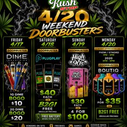 Kush Stop Dispensary - 4/20 - Doorbusters