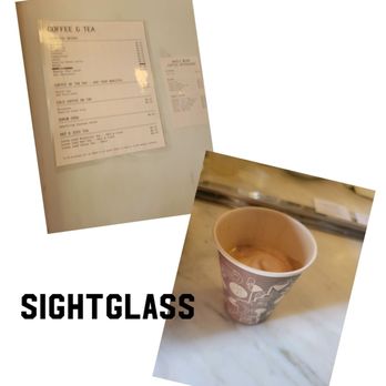 SIGHTGLASS COFFEE - Updated February 2026 - 573 Photos & 340 Reviews