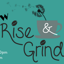 Rise & Grind