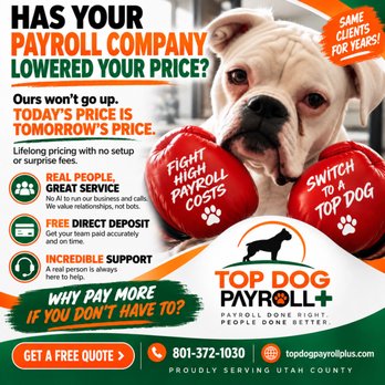 Top Dog Payroll Plus - Payroll Services Near Me - Lehi, Utah Top Dog Payroll Plus - Payroll Services Near Me - Lehi, Utah