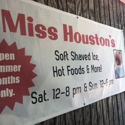 Miss Houston's - Miss Houston's hours of operation.