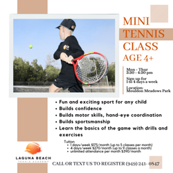 Laguna Beach Tennis Academy - Mini Tennis for kids age 4 and up
All levels welcome