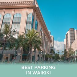 Waikiki Shopping Plaza - Easy and convenient parking in Waikiki