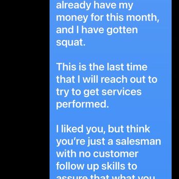 Kelly Landscapes Management - The "Sales cheat" left me on "read". I complained and he said, "FU!!". - Landscaping Near Me - Dallas, Georgia
