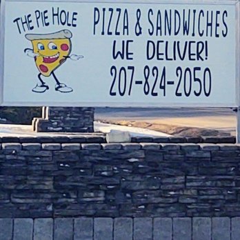 The Pie Hole - a sign for the pizza and sandwiches we deliver - Sandwiches Near Me - Bethel, Maine