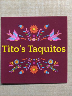 Tito's Taquitos by null