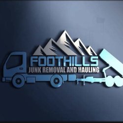 Foothills Junk Removal and Hauling