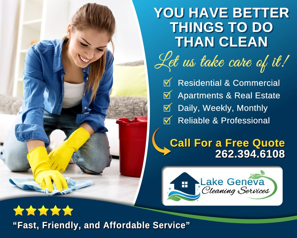 LAKE GENEVA CLEANING SERVICE Updated September 2024 Walworth