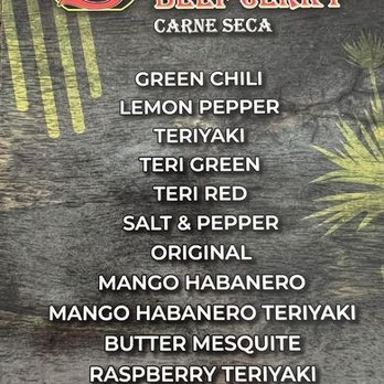 Sena's Beef Jerky - Partial Menu - not including monthly specials. - A menu board displaying different flavors of beef jerky at Sena's Beef Jerky, including options like Green Chili, Lemon Pepper, Teriyaki, and Mango Habanero. - Specialty Food Near Me - Albuquerque, New Mexico
