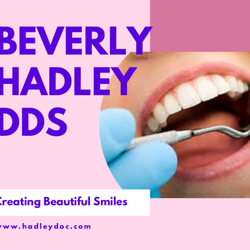Beverly Hadley, DDS - Beverly Hadley DDS GENERAL DENTISTRY