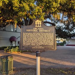 Arcadia Historic District Marker - Arcadia Historic District Historic Marker, Arcadia FL