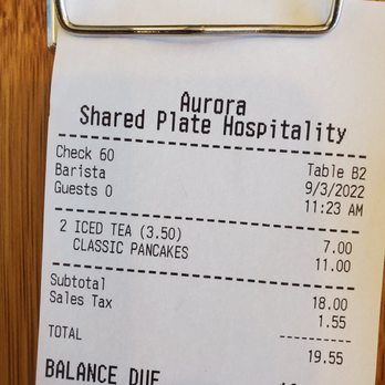 Aurora - The check which shows that each glass of tea was $3.50 each. - Coffee & Tea Near Me - Oklahoma City, Oklahoma Aurora - The check which shows that each glass of tea was $3.50 each. - Coffee & Tea Near Me - Oklahoma City, Oklahoma