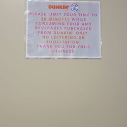 Dunkin' - Replace this with a sign that says "Not Welcome"