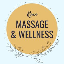 Reno Massage & Wellness - We look forward to working with you!