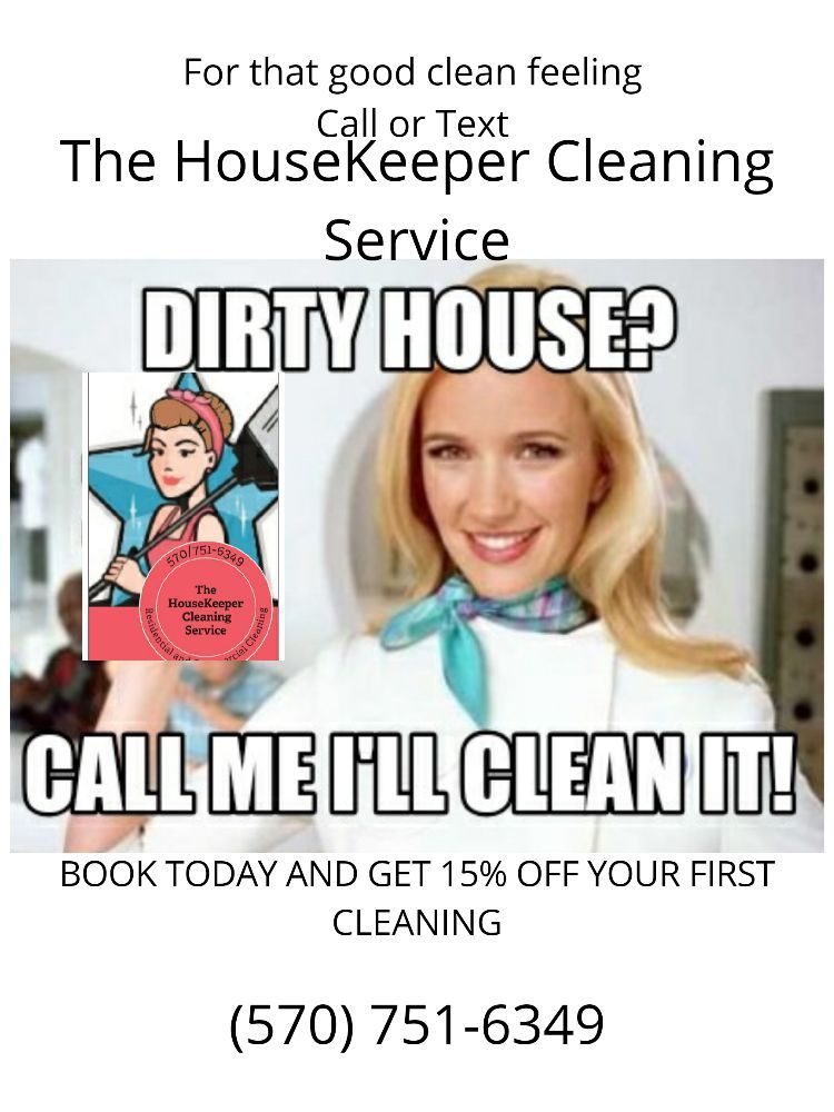 THE HOUSEKEEPER CLEANING SERVICE 944 Louise St, Weatherly, Pennsylvania Home Cleaning