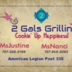 2 Gals Grillin - Cookin' up Happiness through comfort foods!