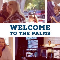 Palms Church - Yes, you are welcome here! Come sit with me!