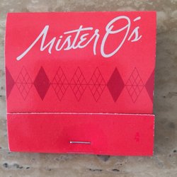 Mister O's - Open up the matchbook to see the OG Mister O