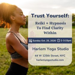 Center for True Health - Reiki + Hypnosis In-Person Event at Harlem Yoga on Oct. 25