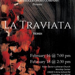 Chandler Opera Company - Chandler Opera Company Presents La Traviata