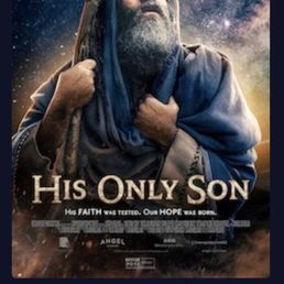 HIS ONLY SON -- it's a MUST SEE!!! HIS ONLY SON -- it's a MUST SEE!!!