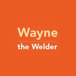Wayne the Welder