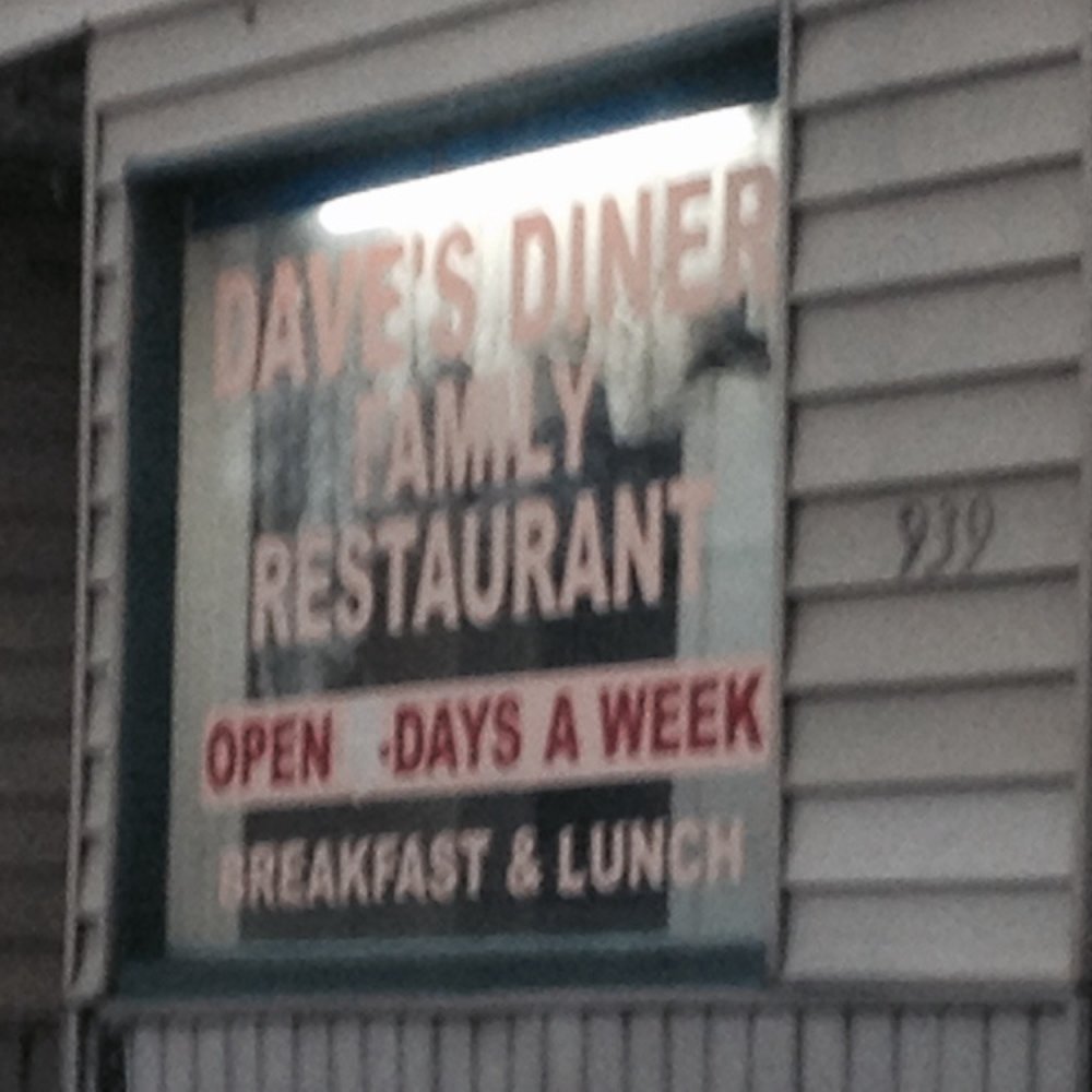 Dave's Diner - a sign in the window - Diners Near Me - Barberton, Ohio