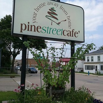 Pine Street Cafe - sign for pine street cafe - Breakfast & Brunch Near Me - Burlington, Wisconsin