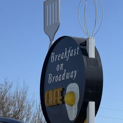 Breakfast on Broadway Cafe - The sign is the best part though that's what gets yah!